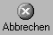 Abbrechen